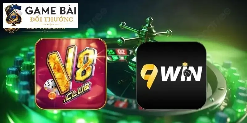 So sánh 9Win và V8Club chi tiết đầy đủ nhất